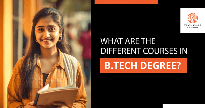 Unveiling the Diverse World of B.Tech: Exploring the Variety of Courses