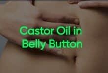 Castor Oil in Belly Button