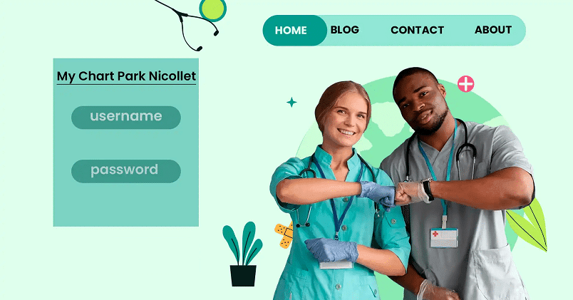 MyChart Park Nicollet: A Complete Guide to Accessing Your Healthcare Online