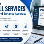 How Modern Payroll Services Save Time and Enhance Accuracy
